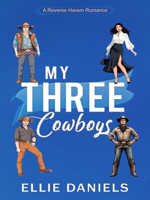 cover image of My Three Cowboys